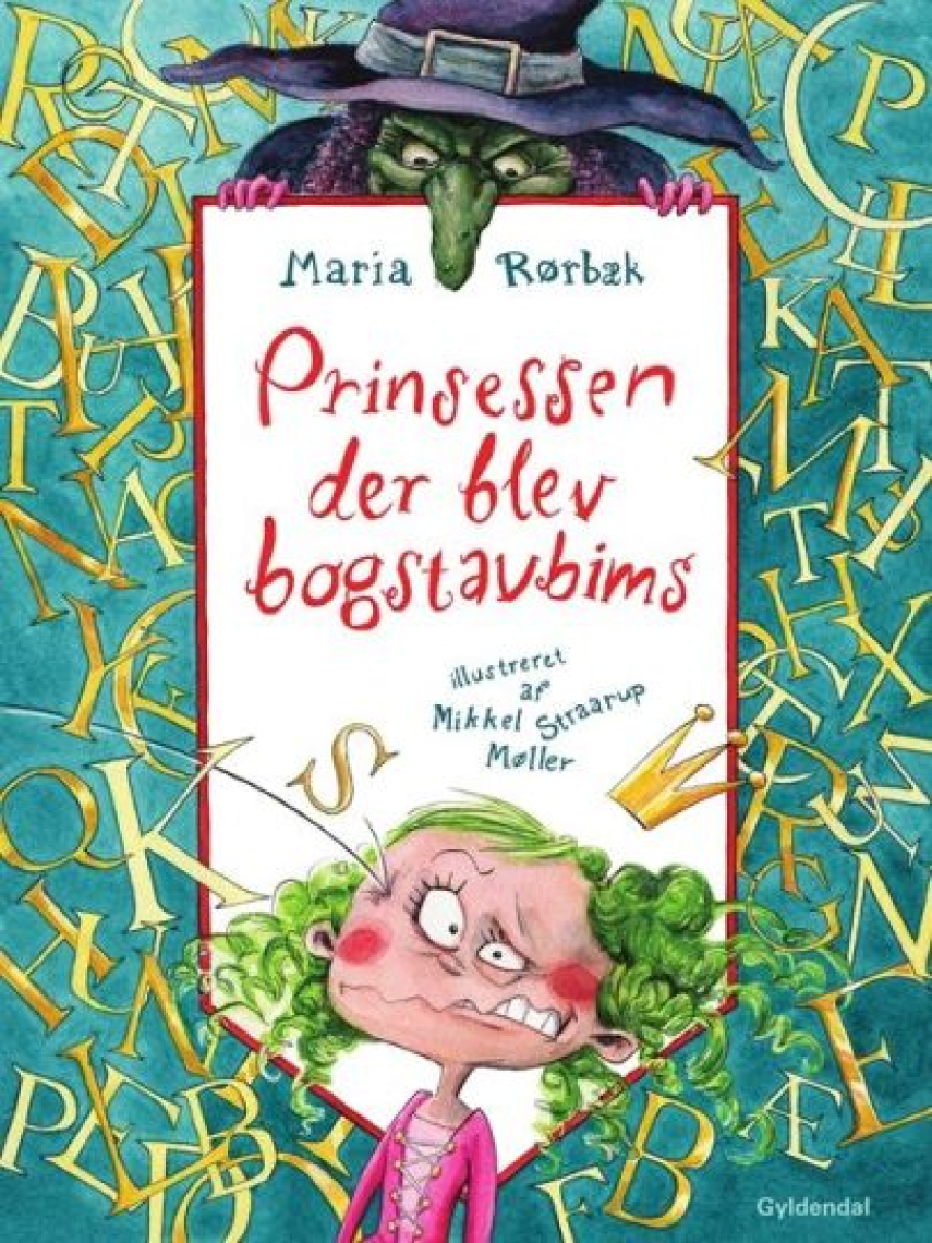 Maria Rørbæk, Mikkel Straarup Møller: Prinsessen der blev bogstavbims
