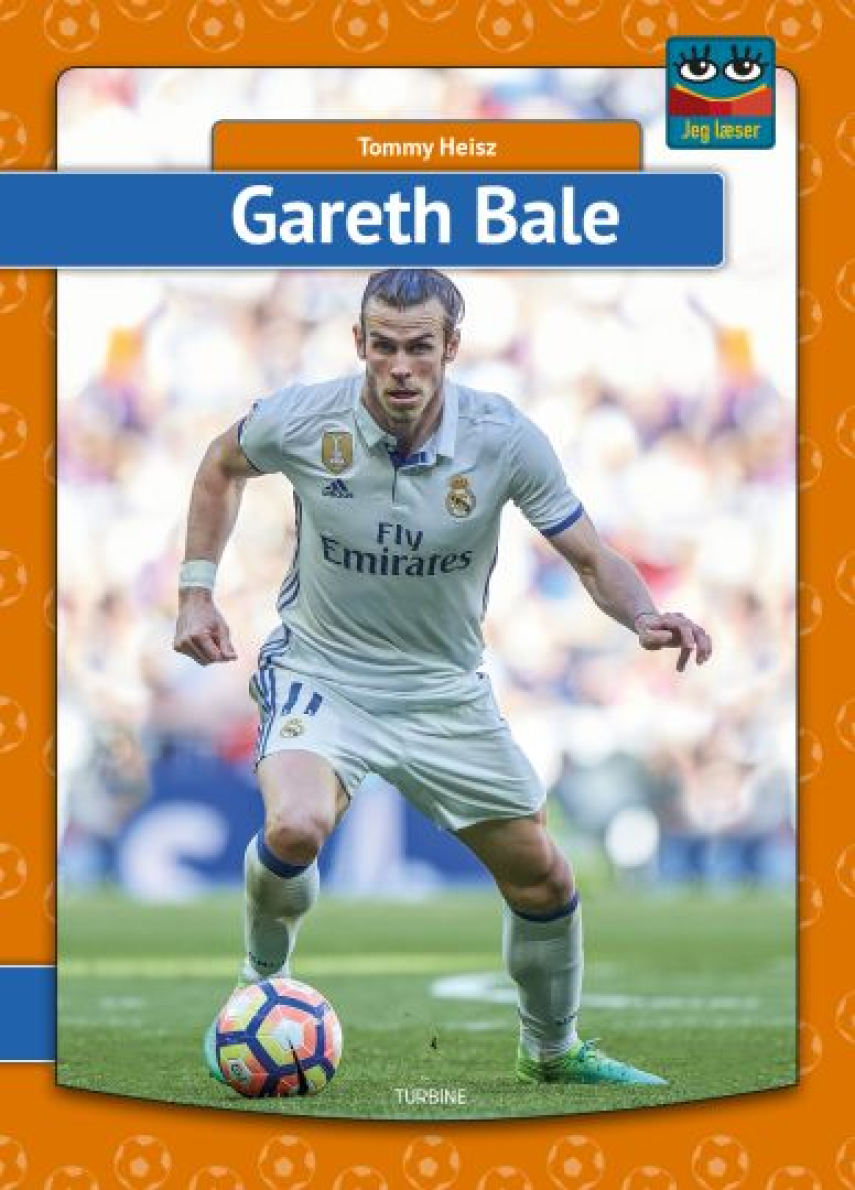 Tommy Heisz: Gareth Bale